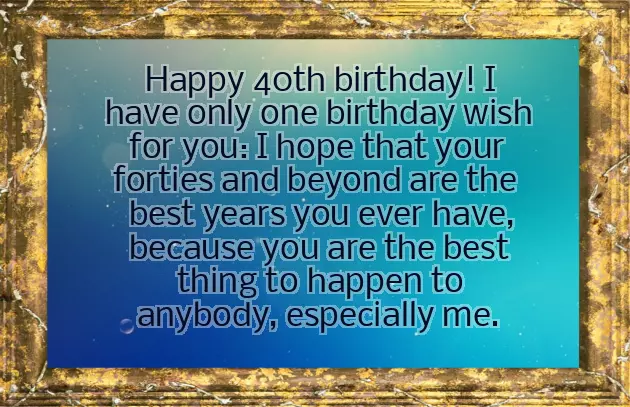 40Th Birthday Messages 40Th Birthday Messages