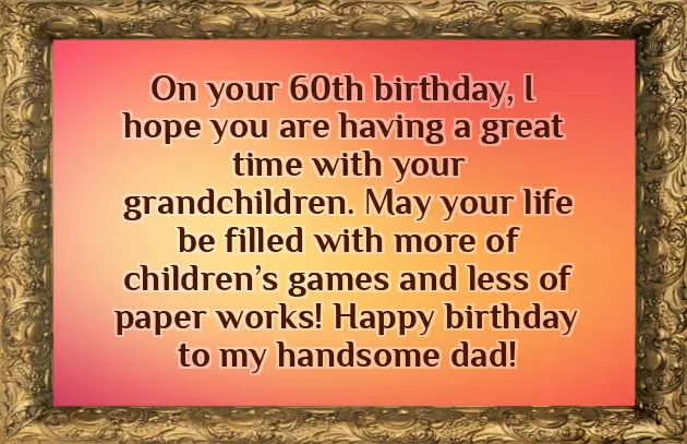 Happy Birthday Dear Father