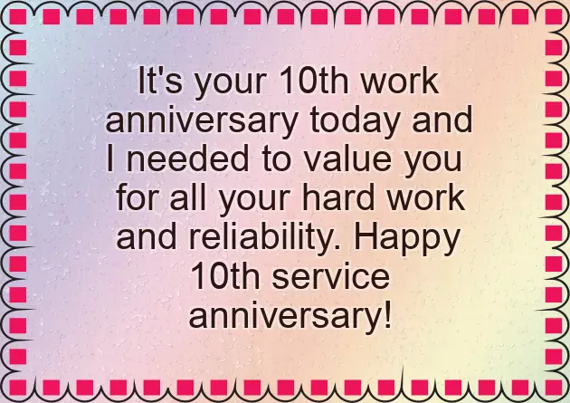 Congratulations Completing 10 Years Service Congratulations Completing 10 Years Service