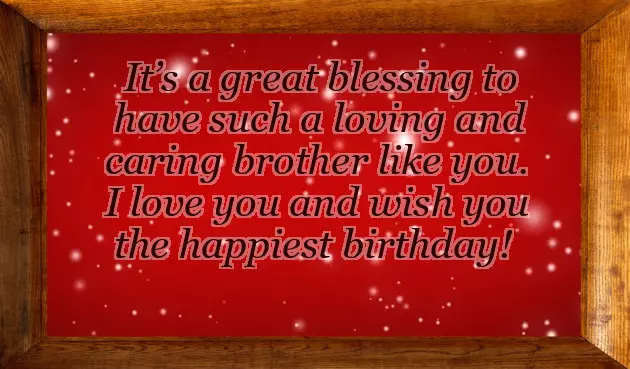 Birthday Quotes For Your Brother Birthday Quotes For Your Brother