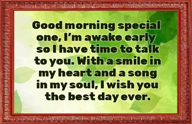 Special Good Morning Wishes Special Good Morning Wishes