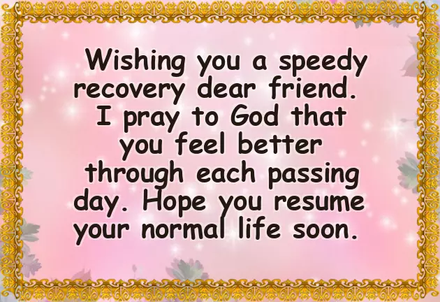 Message To A Sick Friend Message To A Sick Friend
