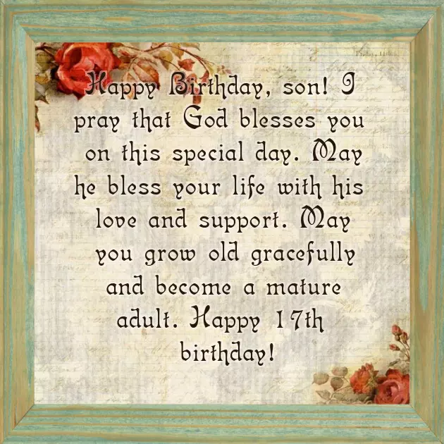 17Th Birthday Wishes For Son 17Th Birthday Wishes For Son