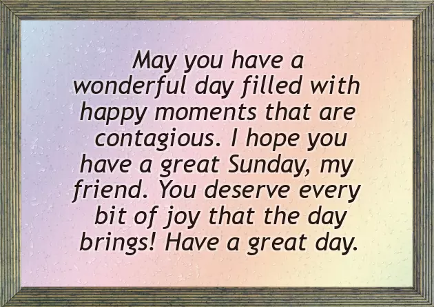 Nice Sunday Wishes Nice Sunday Wishes