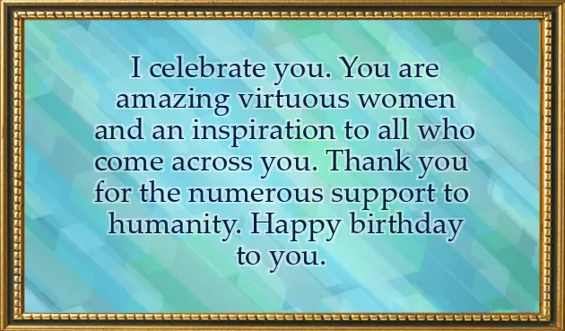 Wishing A Strong Woman A Happy Birthday