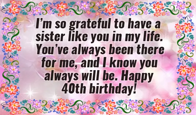 Happy 40Th Birthday To My Sister Happy 40Th Birthday To My Sister