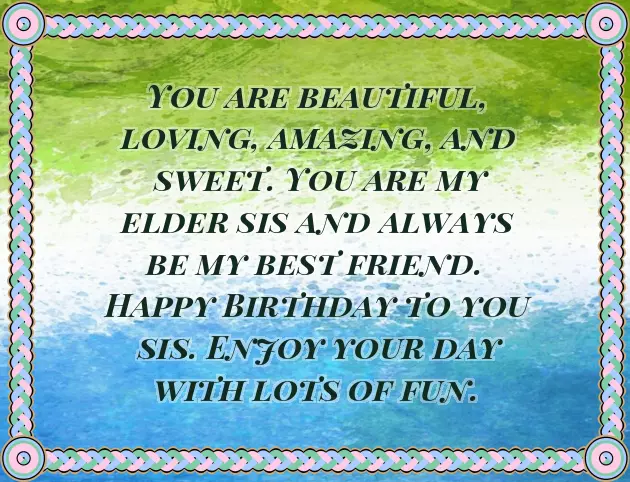 Happy Birthday Msg For Elder Sister