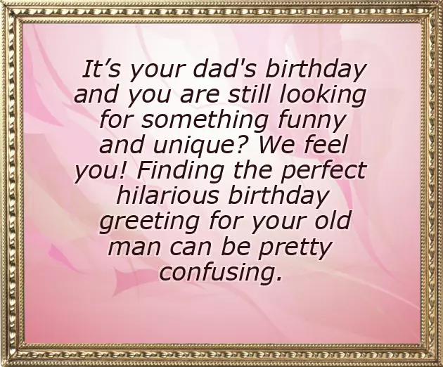 Happy Birthday Quotes For Your Dad Happy Birthday Quotes For Your Dad