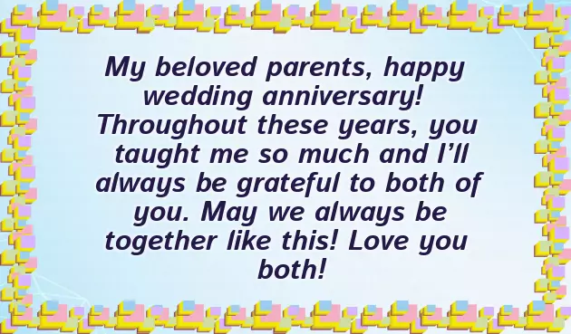 Marriage Anniversary Wishes To Mom And Dad