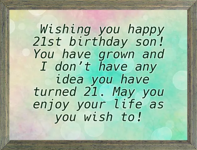 21St Birthday Sayings For Son 21St Birthday Sayings For Son
