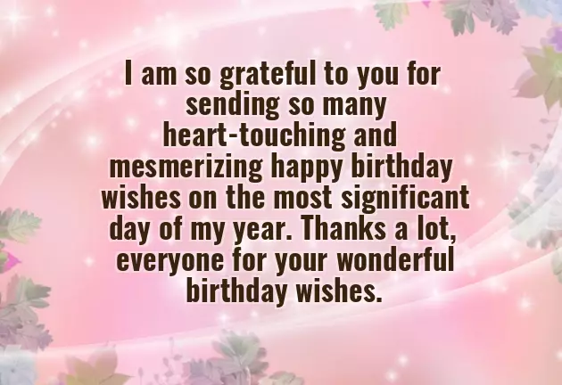 Thank You Friends For Your Wonderful Birthday Wishes