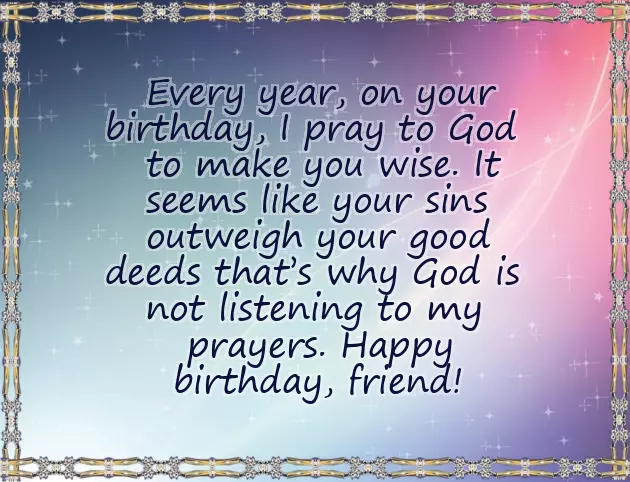 Happy Birthday Sarcastic Friend