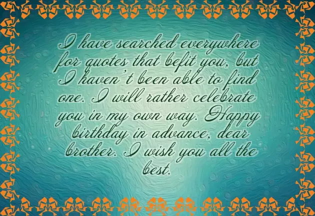 Advance Happy Birthday To Brother Advance Happy Birthday To Brother