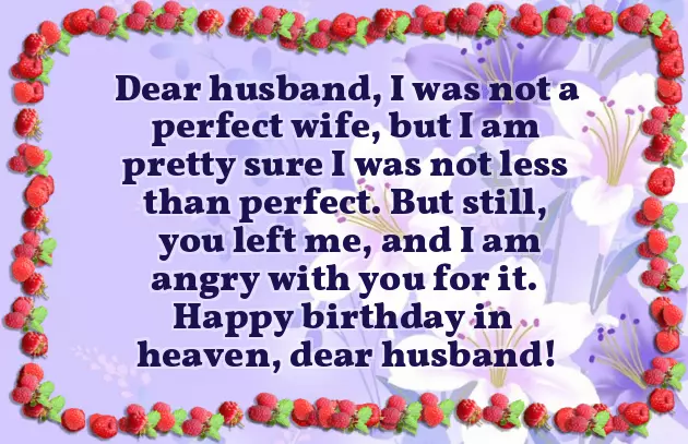 Happy Birthday To My Late Husband