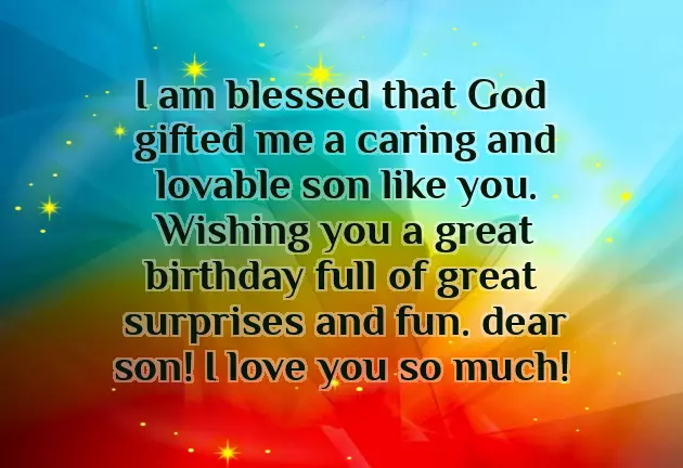 Best Wishes For Birthday Of Son Best Wishes For Birthday Of Son