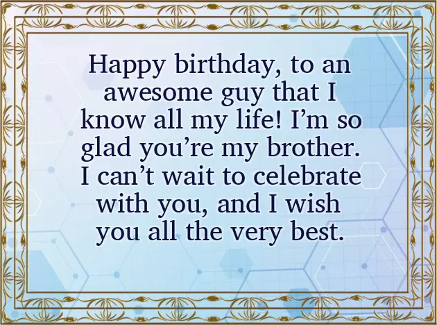 Good Words For Brother Birthday Good Words For Brother Birthday