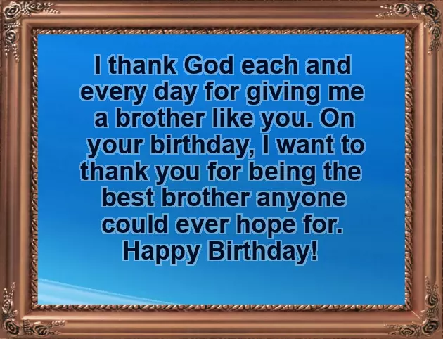 Birthday Caption For Elder Brother