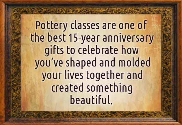 15 Year Anniversary Gift 15 Year Anniversary Gift