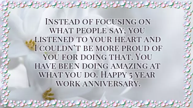 5 Year Work Anniversary Quotes 5 Year Work Anniversary Quotes