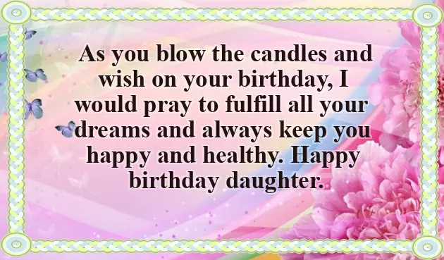 Best Birthday Wishes For Daughter From Dad Best Birthday Wishes For Daughter From Dad