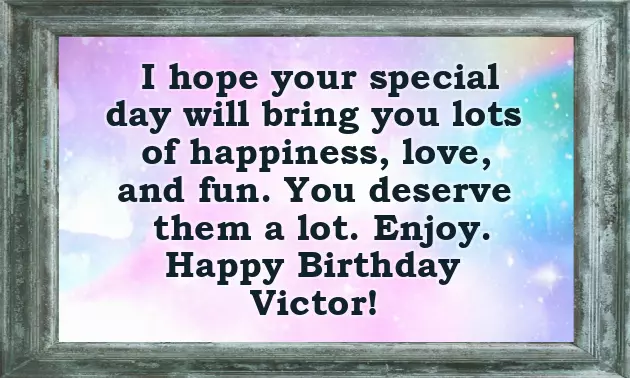 Happy Birthday Victor Happy Birthday Victor