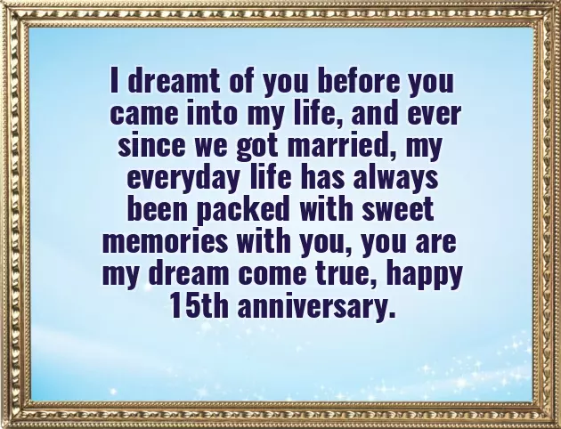 15 Anniversary Wishes For Husband