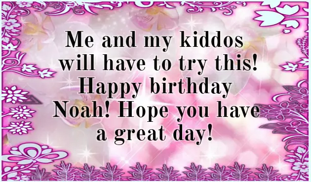 Noah Happy Birthday