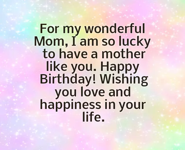 Birthday Quotes For My Mom