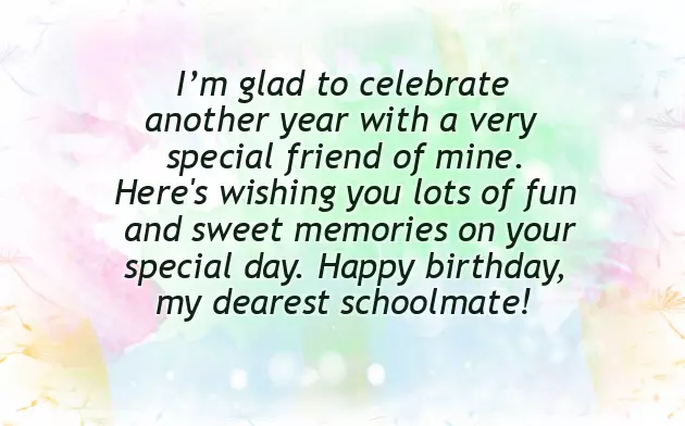Birthday Wishes For School Friends