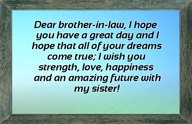 Happy Birthday To You Brother In Law Happy Birthday To You Brother In Law