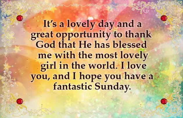 Good Morning Have A Nice Day Sunday