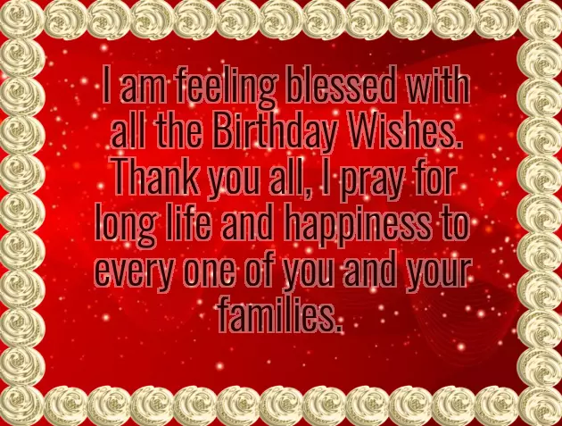 Saying Thank You For Birthday Wishes Saying Thank You For Birthday Wishes