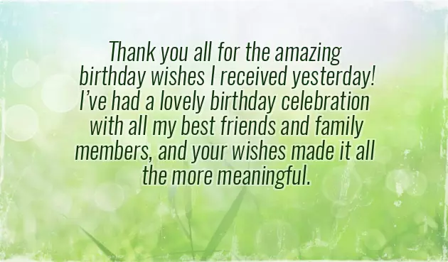 Saying Thanks To All For Birthday Wishes