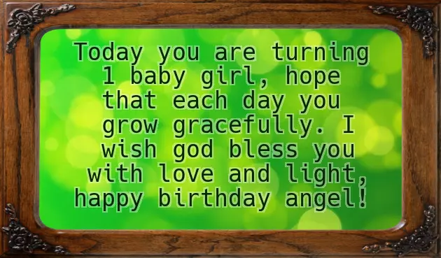 Birthday Quotes For 1 Year Baby Girl
