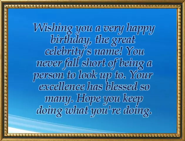 Birthday Wishes From Celebrity Birthday Wishes From Celebrity