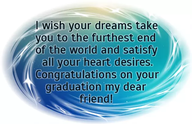 College Graduation Wishes For Friend