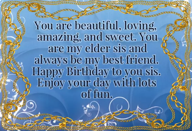 Birthday Greetings To Older Sister Birthday Greetings To Older Sister