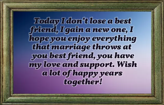 Newly Married Wishes For Friend