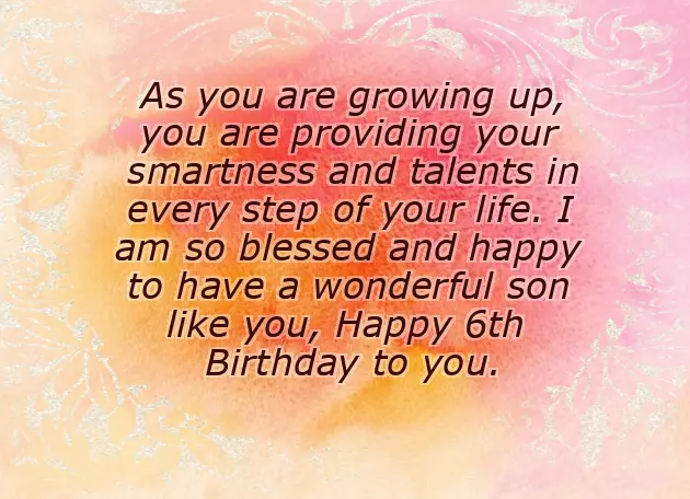 Birthday Wishes For My Son Turning 6