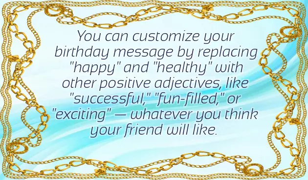 I Wish I Was There To Celebrate Your Birthday With You
