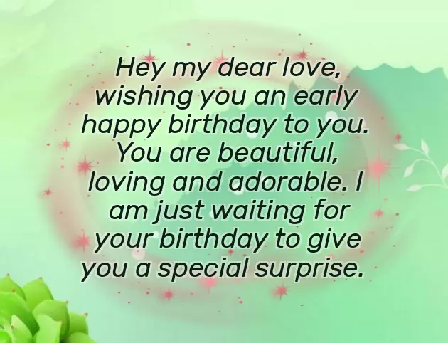 Birthday Wishes In Advance To My Girlfriend Birthday Wishes In Advance To My Girlfriend