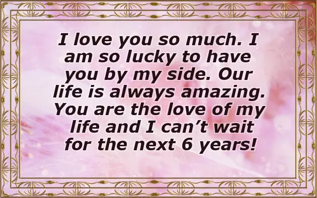 Happy 6Th Anniversary Quotes