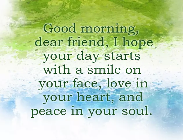 Sweet Good Morning Message For A Friend Sweet Good Morning Message For A Friend