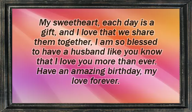 Birthday Sentence For Husband Birthday Sentence For Husband