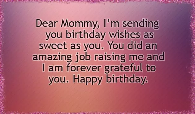 Mom Birthday Wishes For Son