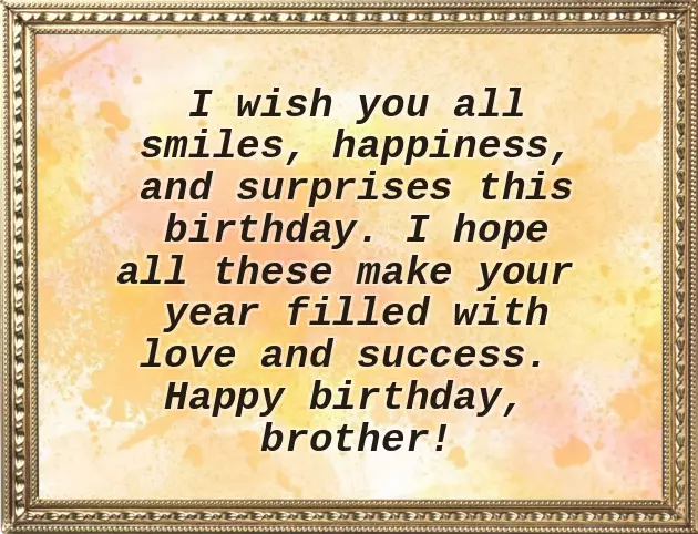 Birthday Wishes For Brother Success