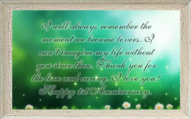1 Year Love Anniversary Quotes For Boyfriend
