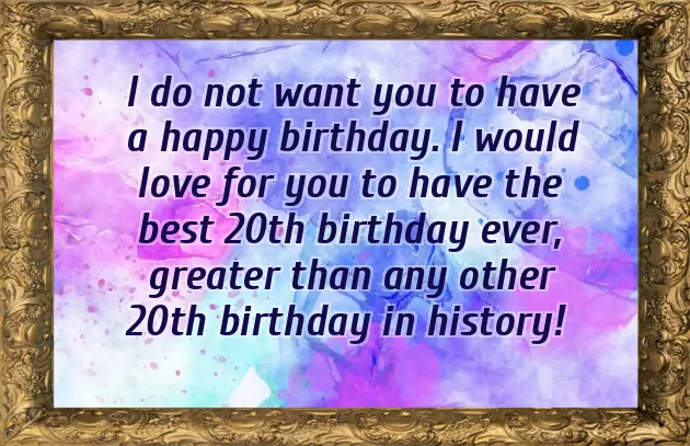Birthday Quotes For 20 Year Old Son