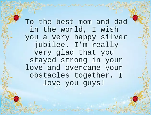 Silver Jubilee Anniversary Wishes For Parents