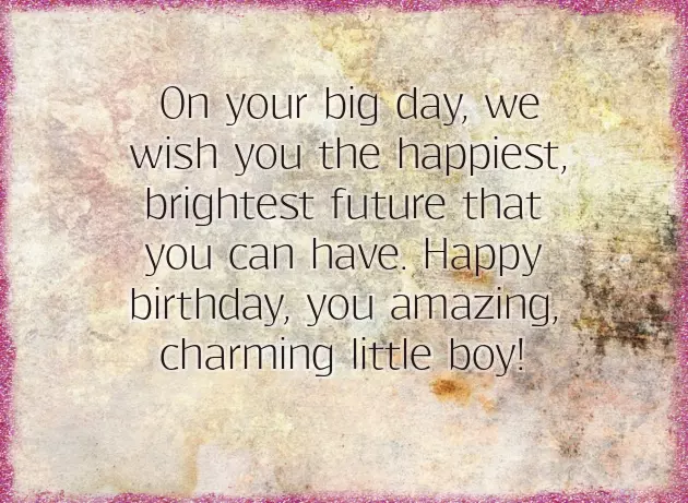 Happy Birthday Small Boy Quotes